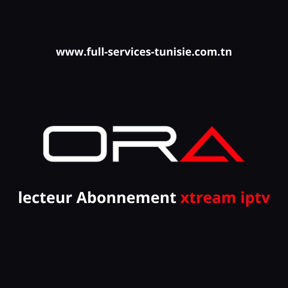 lecteur abonnement xtream iptv ORCA IPTV PLAYER